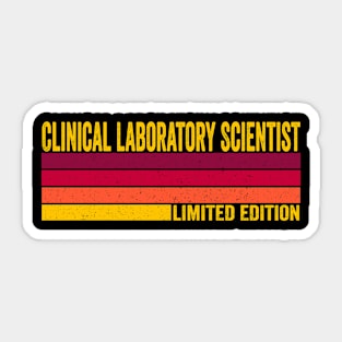 Clinical Laboratory Scientist Sticker